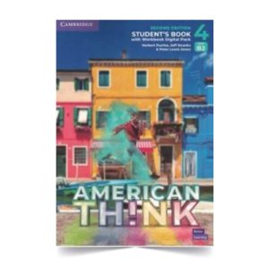 American Think 2ed Student’s Book with Interactive eBook 4 – Cambridge University Press