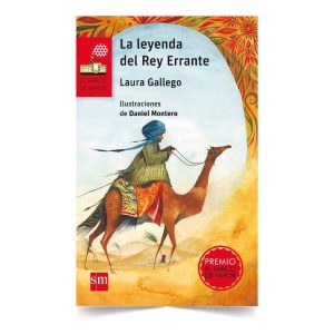 La leyenda del rey errante - Laura Gallego García - SM